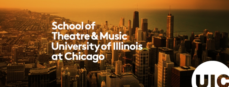 UIC School of Theatre & Music Spring 2019 News!